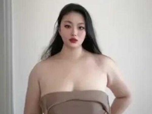 大乳奶水bbw_大乳奶水 bbw，丰满的身材与无尽的诱惑